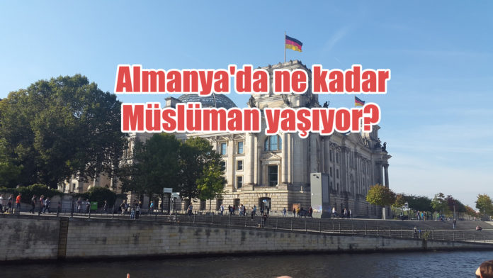 Almanya’da Müslüman nüfus 6 yılda 900 bin arttı