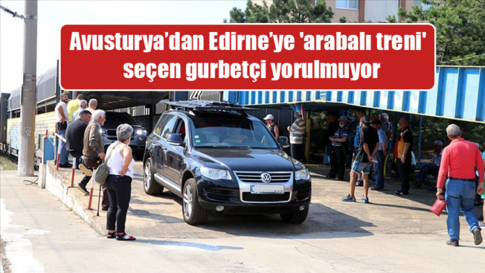 Anadolu Ajansı Avusturya’dan Edirne’ye ‘arabalı treni’ seçen gurbetçi yorulmuyor