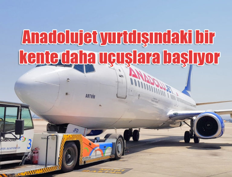Anadolu Jet ile Ankara Belgrad uçuşları başlıyor