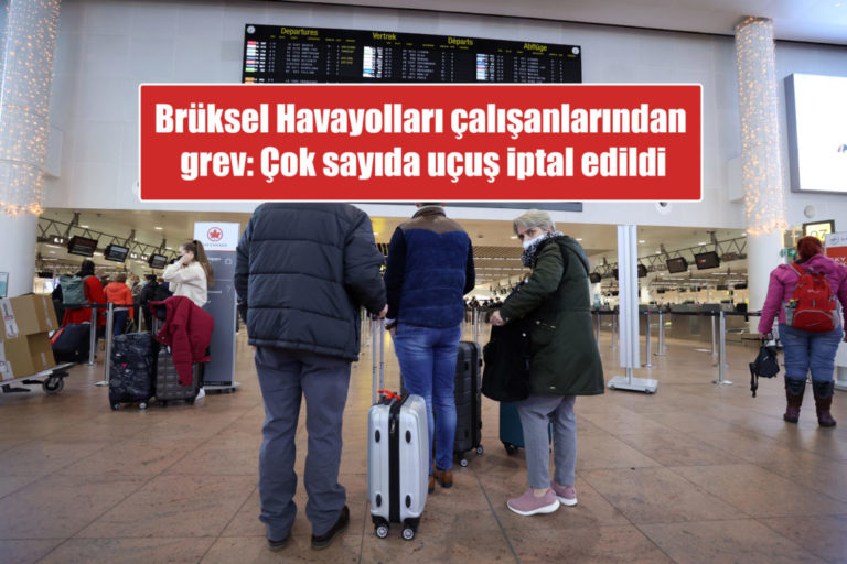 Brüksel Havayolları çalışanları greve çıktı