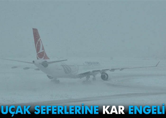 İstanbul Ankara uçuşlarına kar engeli