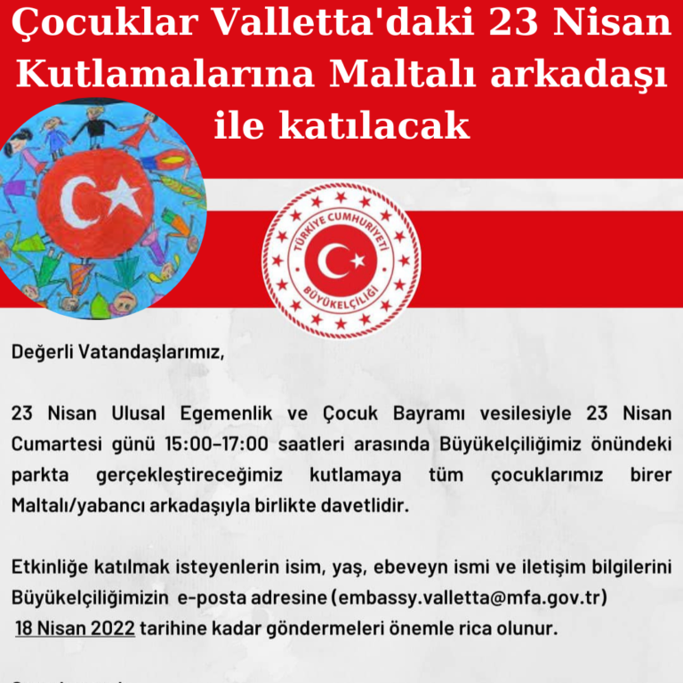 23 Nisan’a Maltalı arkadaşınla birlikte katıl