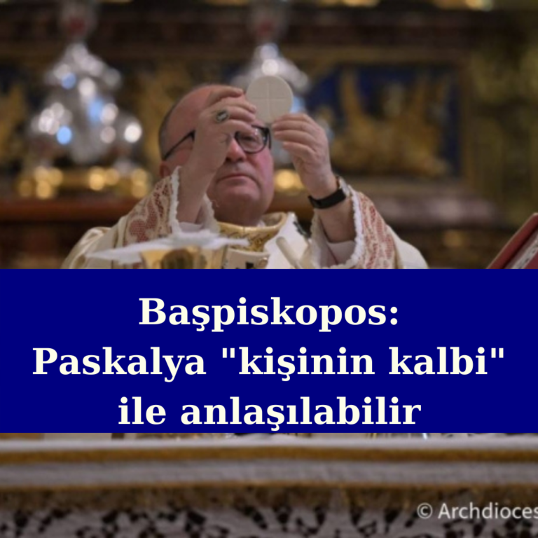 Başpiskopos Paskalya Pazar ayinini gerçekleştirdi