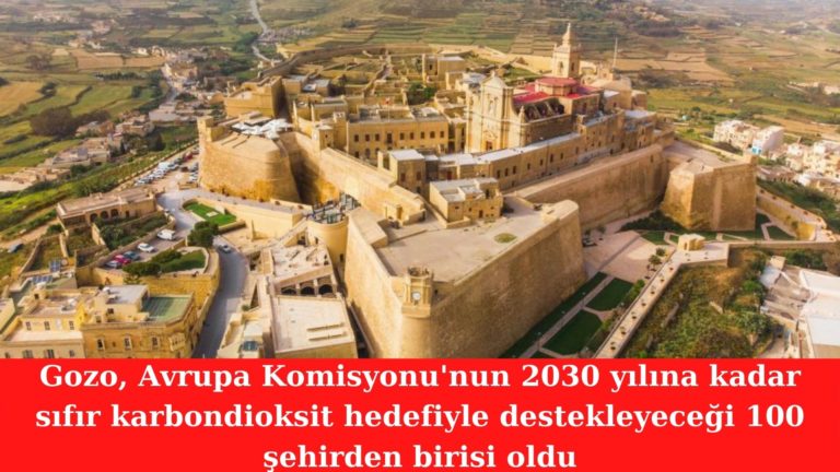 Gozo iklim nötrlüğü yolunda seçilen 100 şehir arasında yer aldı