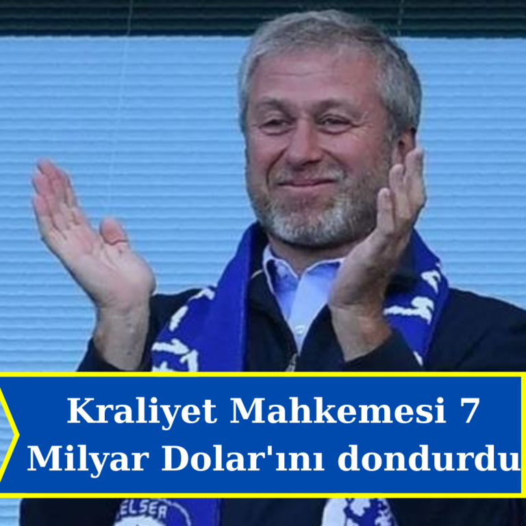 Kraliyet Mahkemesi Abromovich’in 7 Milyar Dolar varlığını dondurdu