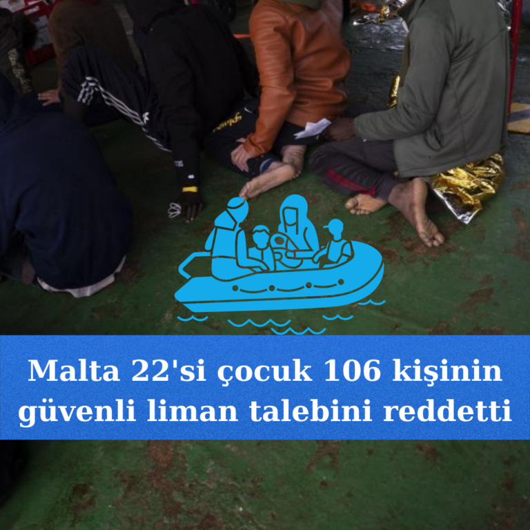 Malta’nın reddettiği 106 kişi Malta açıklarında mahsur kaldı