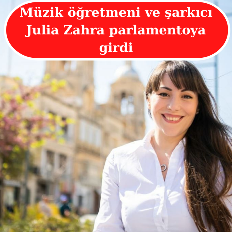 Öğretmen ve şarkıcı Julia Zahra Parlamento’ya girdi