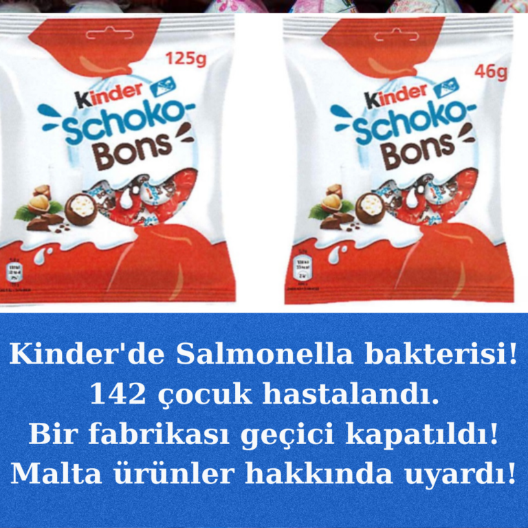Kinder çikolataları “Salmonella” nedeniyle satıştan kaldırıldı