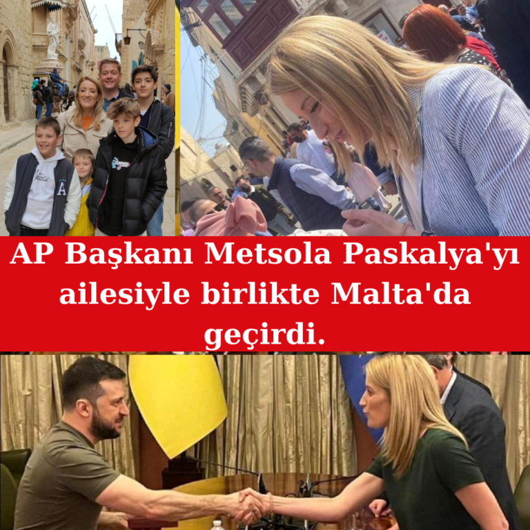 AP Başkanı Metsola Paskalya’yı ailesiyle Malta’da geçirdi