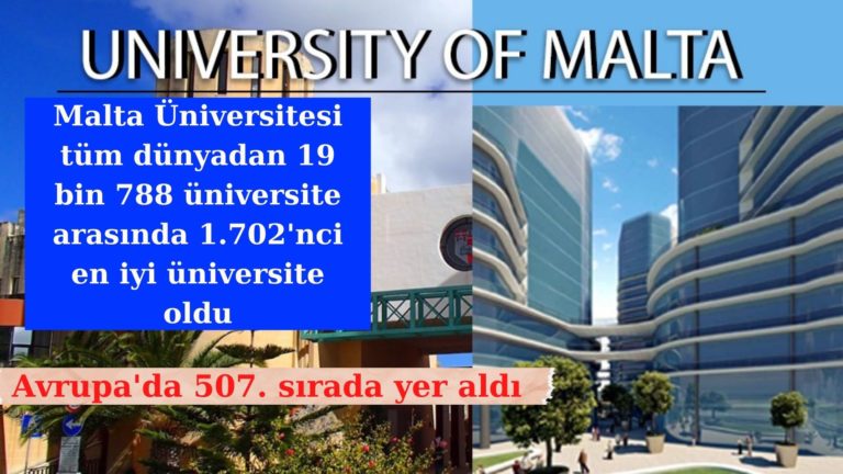 Malta Üniversitesi Avrupa’da en iyi 507. Üniversite