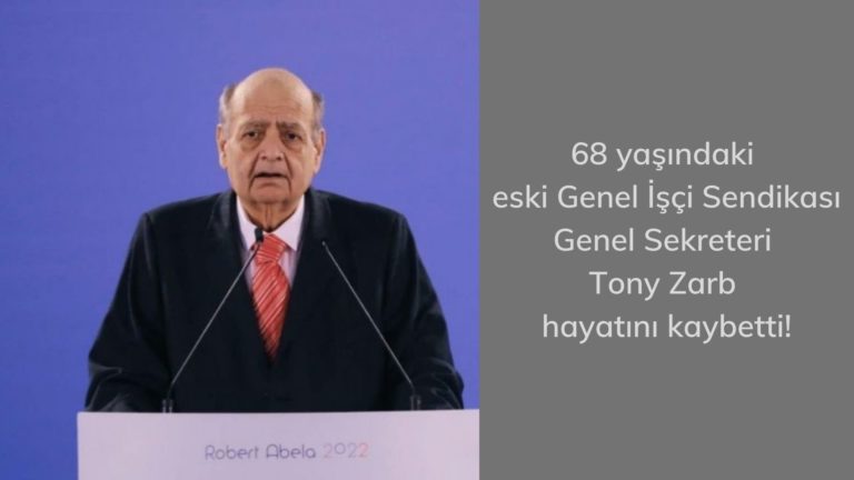 Sendikacı Tony Zarb hayatını kaybetti