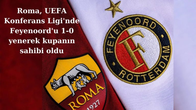 Roma Avrupa’da 61 yıl sonra kupa kazandı
