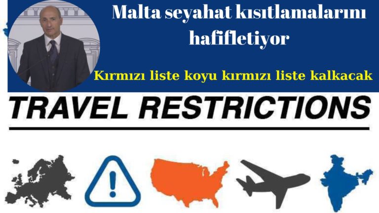 Malta seyahat listelerine nihayet son vermeye yakın