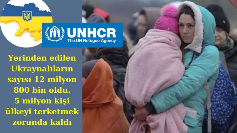 Ukrayna’da yerinden edilenlerin sayısı 13 milyona yaklaştı