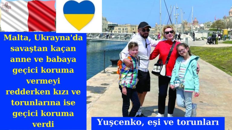 Malta Ukraynalı anne babaya geçici koruma vermedi