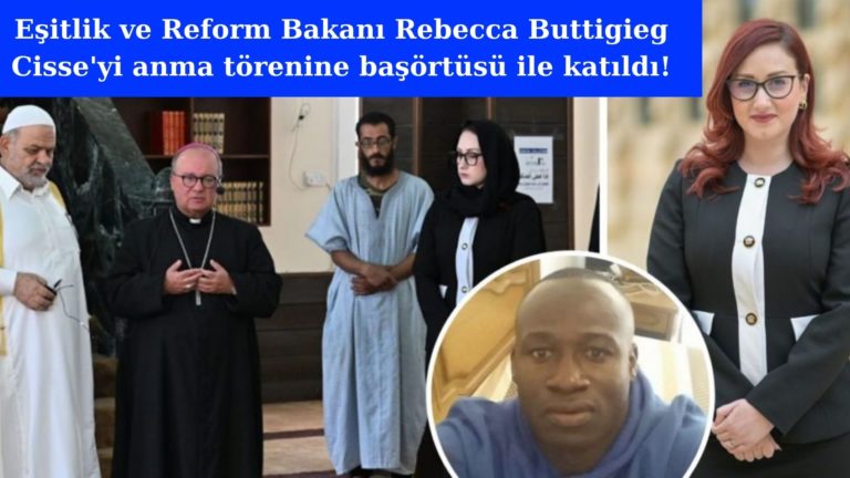 Eşitlik Bakanı Buttigieg Cisse’nin duasına başörtüsü ile katıldı