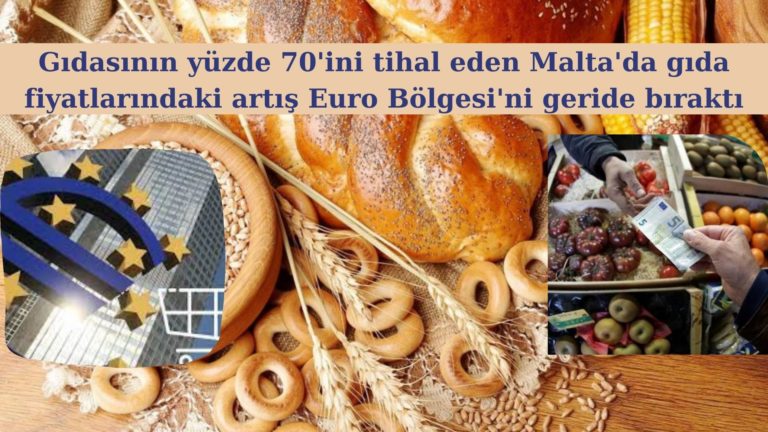 Malta’da gıda fiyatlarındaki artış Euro Bölgesi’ni geçti