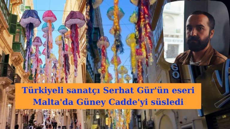 Türkiyeli sanatçının eseri Malta’da caddeyi süsledi