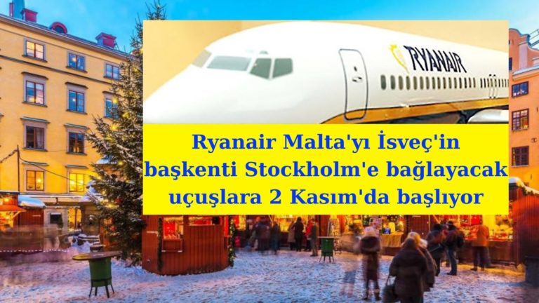 Ryanair, Kış ayında Malta’yı Stockholm’e bağlayacak