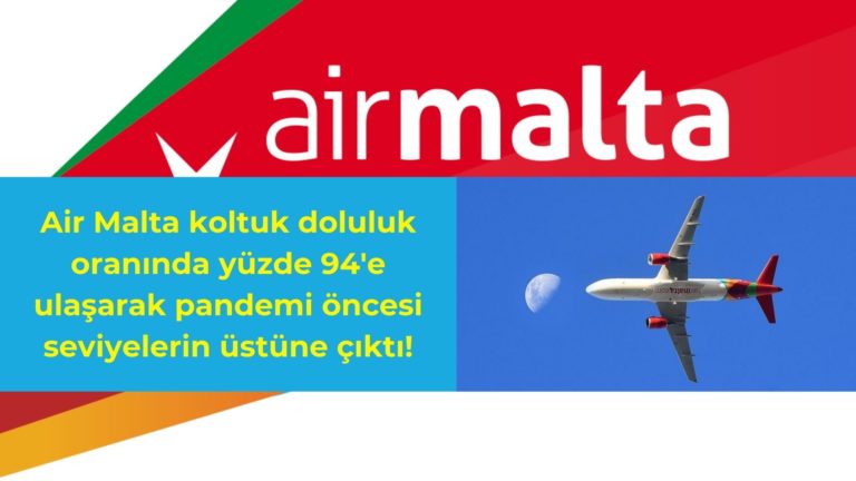Air Malta verimlilikte başarılı sonuçlar elde ediyor