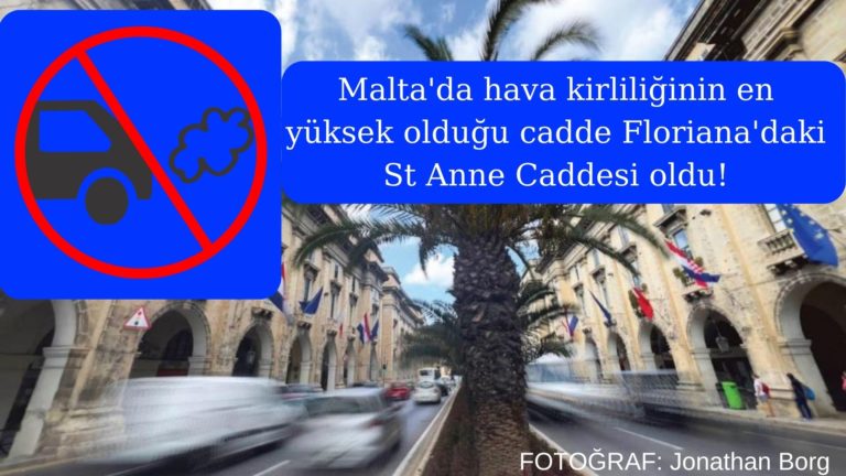 Malta’nın sekiz caddesinde hava kirliliği standartların çok üstünde