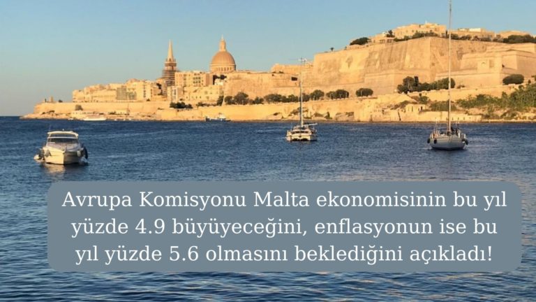 Malta ekonomisi bu yıl yüzde 4.9 büyüyecek