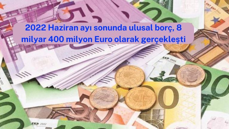 Haziran sonu hükümet açığı 460 milyon Euro’yu aştı