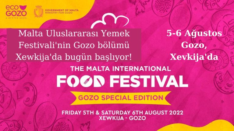 Uluslararası Yemek Festivali’nin Gozo bölümü başlıyor
