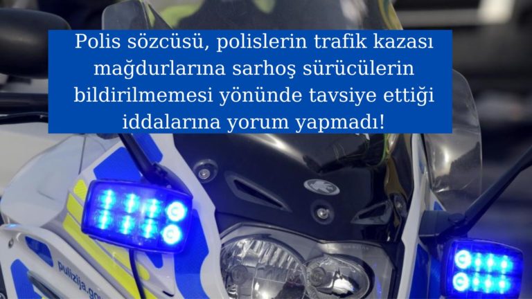 Polis, sarhoş sürücülerin bildirilmediği iddiasına yorum yapmadı!