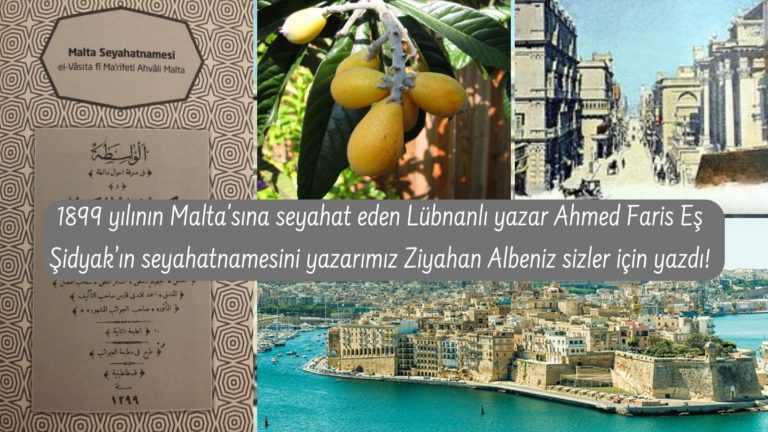 125 yıl öncesinin Malta’sına seyahat