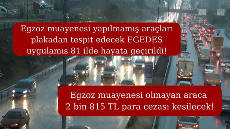 Egzoz muayenesi yapılmamış araç plakadan tespit edilecek