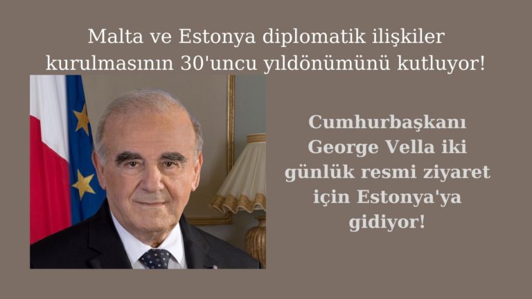 Malta ve Estonya diplomatik ilişkilerinin 30. yıldönümünü kutluyor!