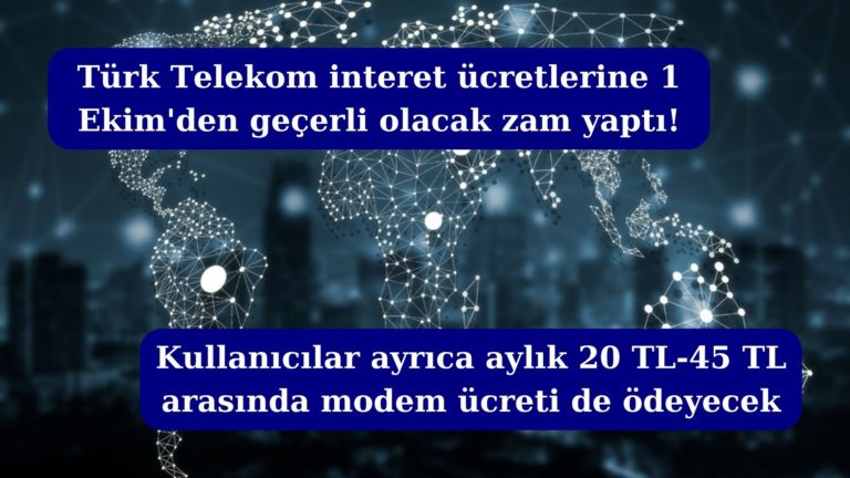 Türk Telekom internete 1 Ekim’den itibaren zam yapıyor!