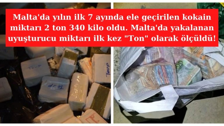 Malta’da ilk 7 ayda 2 ton 340 kg kokain yakalandı!