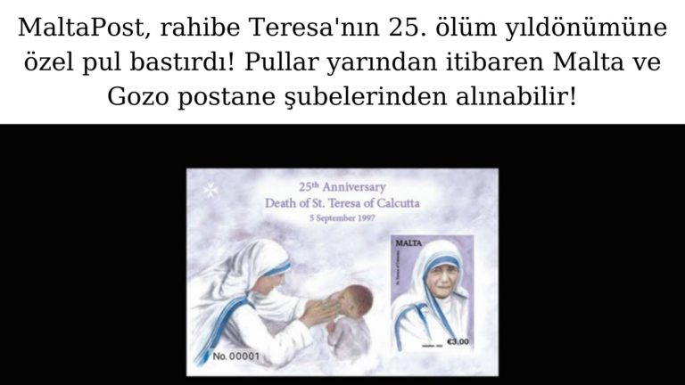 Rahibe Teresa’nın 25. ölüm yıldönümüne özel pul!