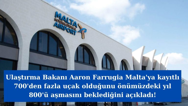 Malta’da kayıtlı 700’den fazla uçak var!