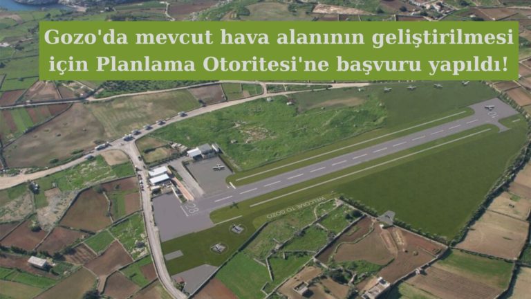 Gozo’ya hava alanı inşası için başvuru yapıldı!