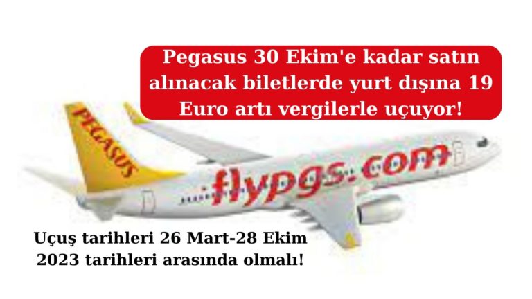 Pegasus’tan yurt dışına 19 Euro bilet kampanyası!