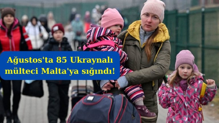 Ağustos’ta 85 Ukraynalı mülteci Malta’ya sığındı!