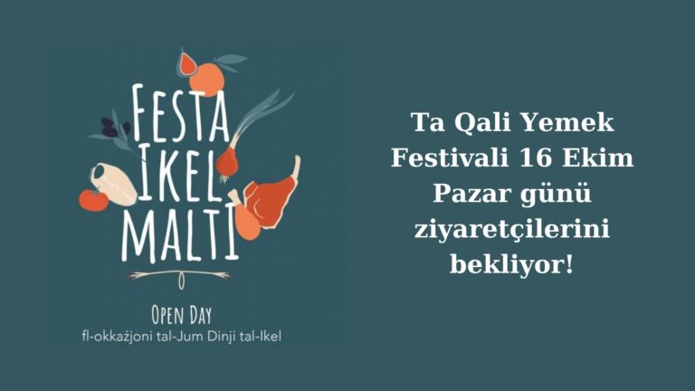 Ta Qali’de Dünya Gıda Günü’nde Yemek festivaline davetlisiniz!