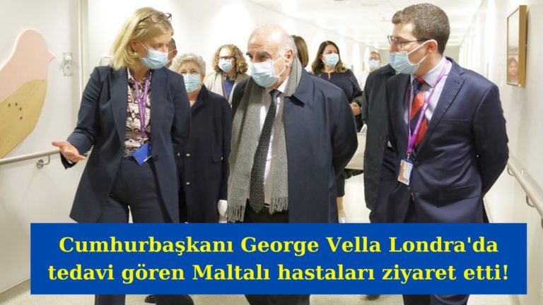 Cumhurbaşkanı Vella Londra’da Maltalı hastaları ziyaret etti!