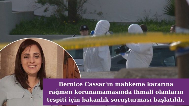 Bernice Cassar cinayetinde ihmallere yönelik resmi soruşturma başlatıldı!