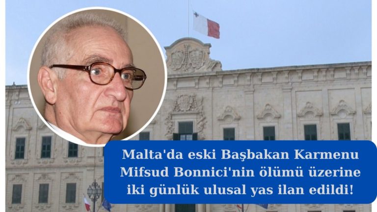 Malta’da iki günlük ulusal yas ilan edildi!