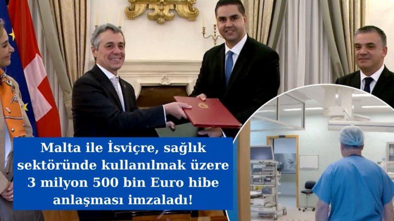 İsviçre’den Malta’ya 3 milyon 500 bin Euro hibe!