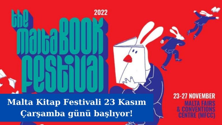 Malta Kitap Festivali 23 Kasım Çarşamba günü başlıyor!