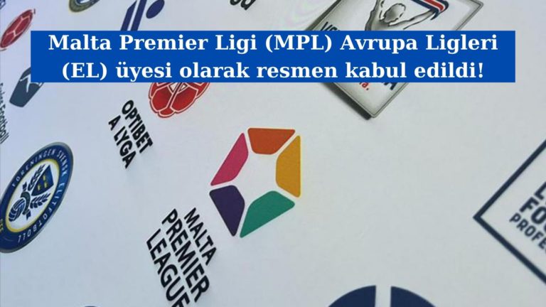 Malta Premier Ligi, Avrupa Liglerine katıldı!