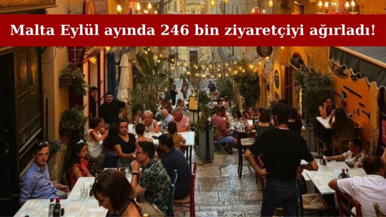 Malta Eylül’de 246 bin ziyaretçi ağırladı!