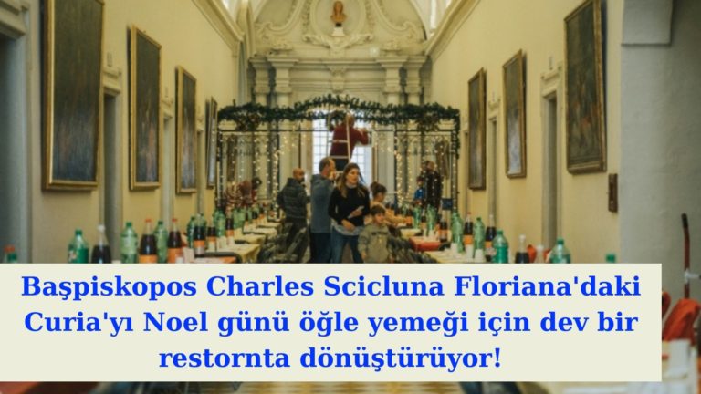 Başpiskopos’un Curia’sı Noel Günü restorana dönüştürülüyor!