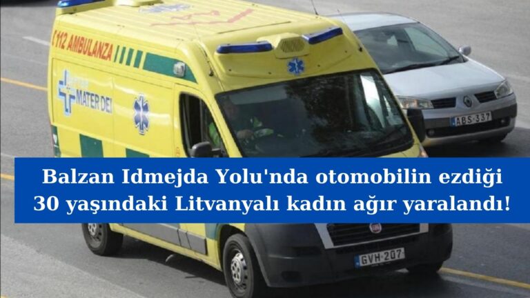 Otomobilin ezdiği Litvanyalı kadın ağır yaralandı!