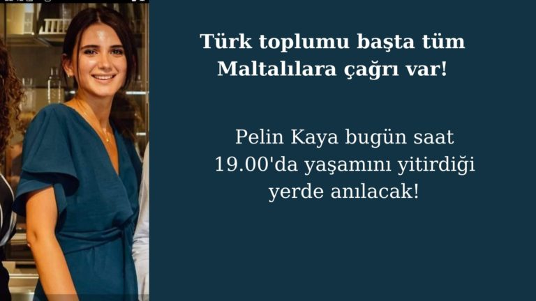 Malta’da Türkler bugün Pelin Kaya anmasında buluşacak!